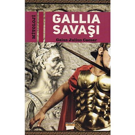 gallia savaşı kitap